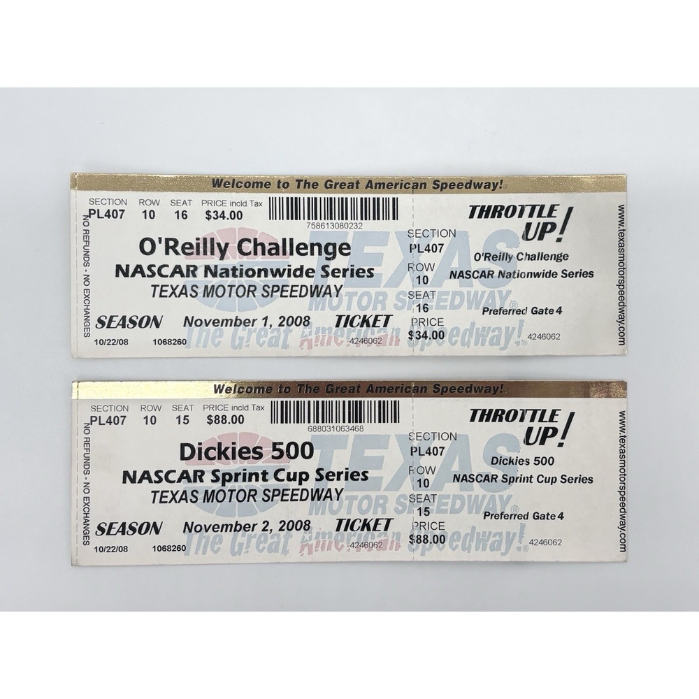 2008 Texas Motor Speedway NASCAR Tickets O'Reilly Challenge Dickies 500 Pair